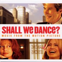 Обложка саундтрека к фильму "Давайте потанцуем" / Shall We Dance (2004)