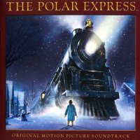 Обложка саундтрека к мультфильму "Полярный экспресс" / The Polar Express (2004)