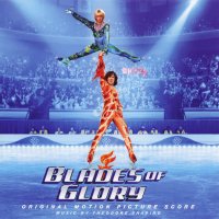Обложка саундтрека к фильму "Лезвия славы: Звездуны на льду" / Blades of Glory: Score (2007)